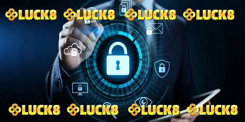 Giới thiệu khái quát về chính sách bảo mật LUCK8